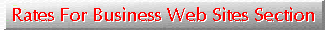 Rates For the Business Web Sites Section